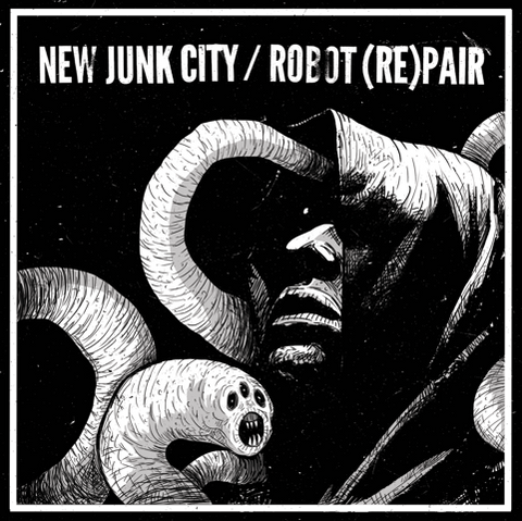 V/A: NEW JUNK CITY / ROBOT REPAIR - Split (7" EP)