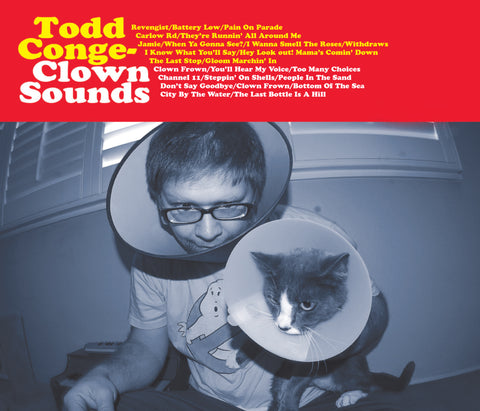 TODD CONGELLIERE (F.Y.P/Toys That Kill) - Clown Sounds + Clown Frowns      (CD Digipak)