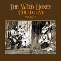 WILD HONEY COLLECTIVE, THE - The Wild Honey Collective Volume 1 (LP)