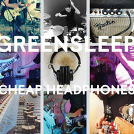 GREENSLEEP - Cheap Headphones (LP)