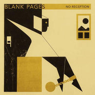 BLANK PAGES - No Reception (7")
