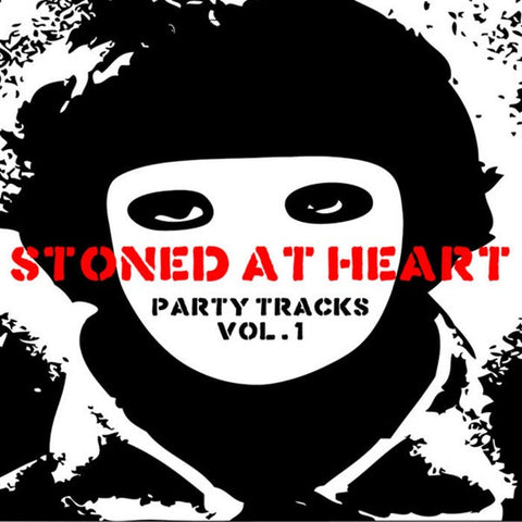 STONED AT HEART - Party Tracks Vol. 1               (LP)