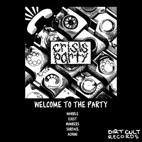 CRISIS PARTY - Welcome to the Party (CASS)