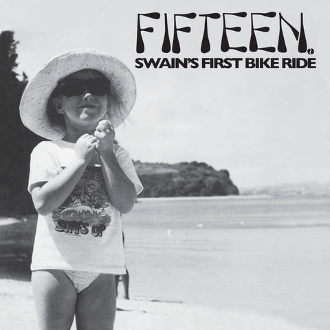 FIFTEEN - Swain's First Bike Ride (CD)