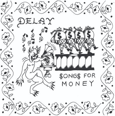 DELAY - Songs for Money (CASS)