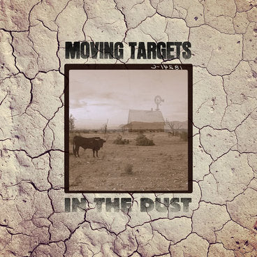 MOVING TARGETS - In the Dust (LP)