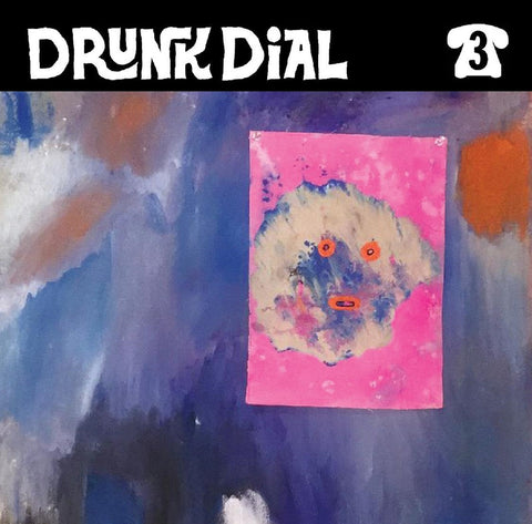 Drunk Dial #3 - ESCARE (7")