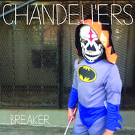 CHANDELI'ERS - Breaker (LP)