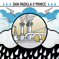 V/A: DAN PADILLA / PRINCE - Split (7" EP)