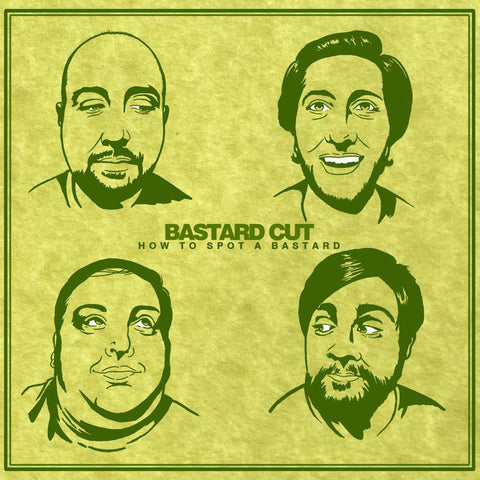 BASTARD CUT - How To Spot a Bastard (CD)