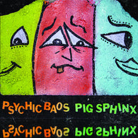 PSYCHIC BAOS - Pig Sphinx (LP)