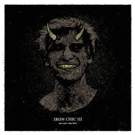 IRON CHIC - You Can't Stay Here (CASS)