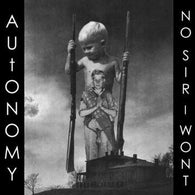 VA: AUTONOMY / NO SIR, I WON'T - Split (LP)