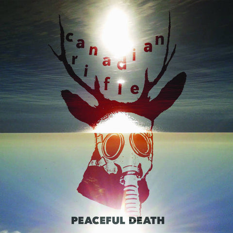 CANADIAN RIFLE - Peaceful Death (LP)