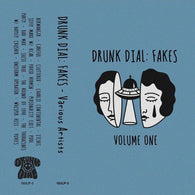 V/A: DRUNK DIAL: Fakes (CASS)