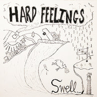HARD FEELINGS - Swell (LP)