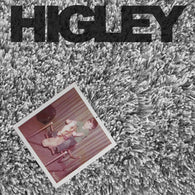 HIGLEY - Self-Titled (LP)