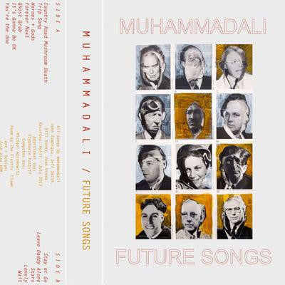 Muhammadali - Future Songs tape