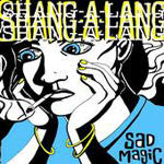Shang-a-lang- “Sad Magic” CD, punk, recess ops, distro, distribution, punk distribution, wholesale, record album, vinyl, lp, Dead Broke Rekerds