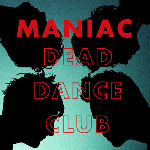 MANIAC - Dead Dance Club (LP)